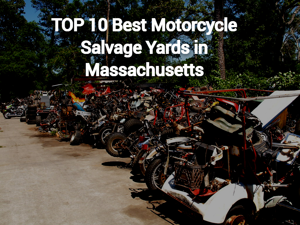 Motorcycle Salvage Yards/Junkyards in Massachusetts