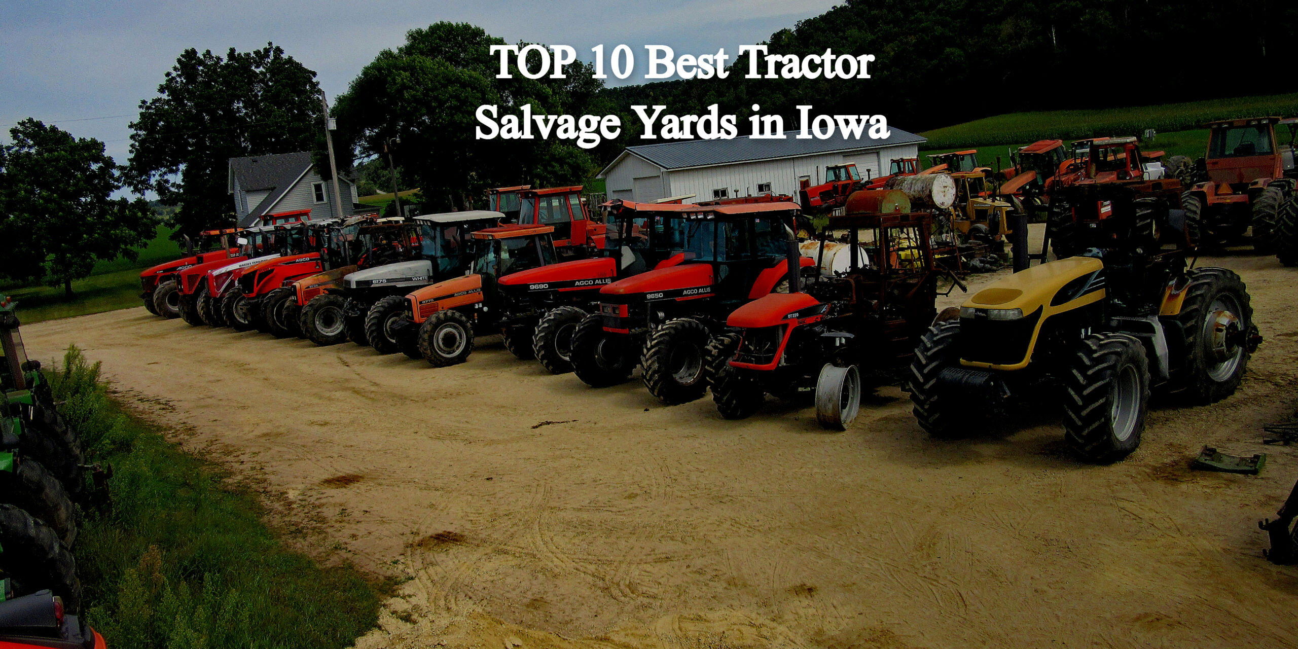 Tractor Salvage Yards/Junkyards in Iowa