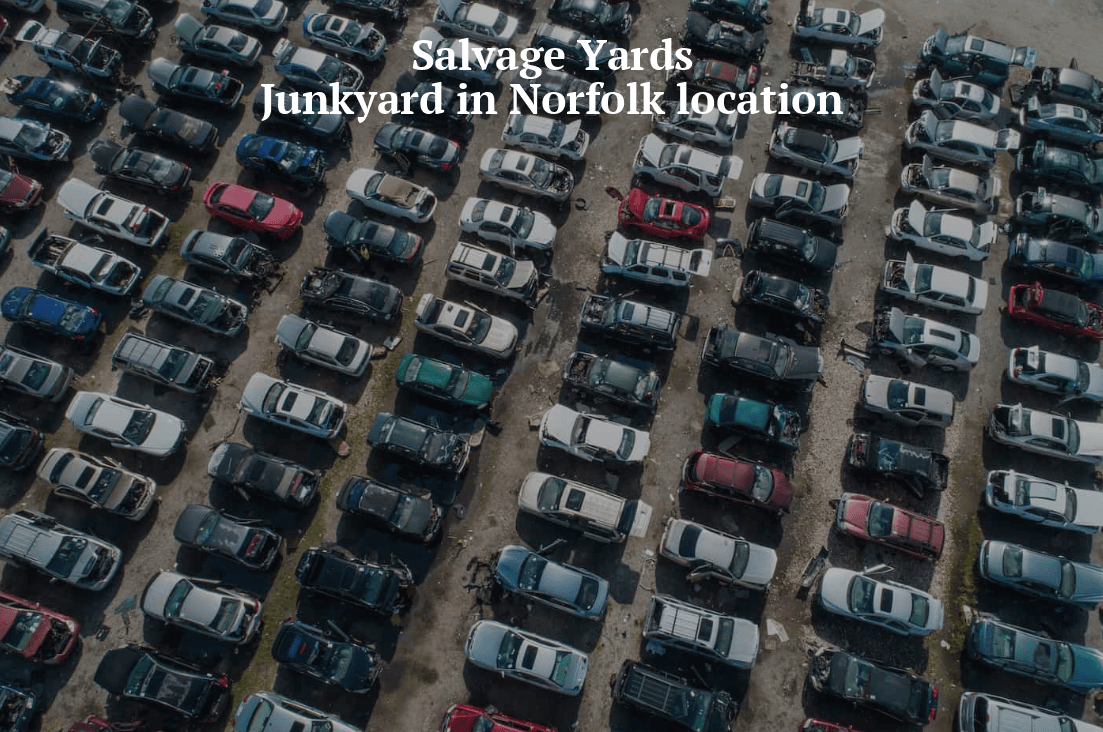 Salvage yards/Junkyards in Norfolk