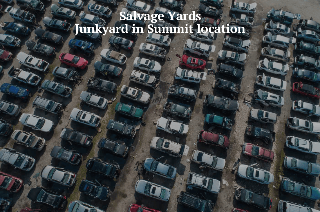 Salvage yards/Junkyards in Summit