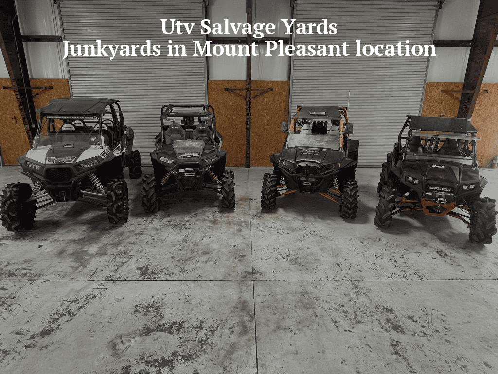 Utv salvage yards/Junkyards in Mount Pleasant